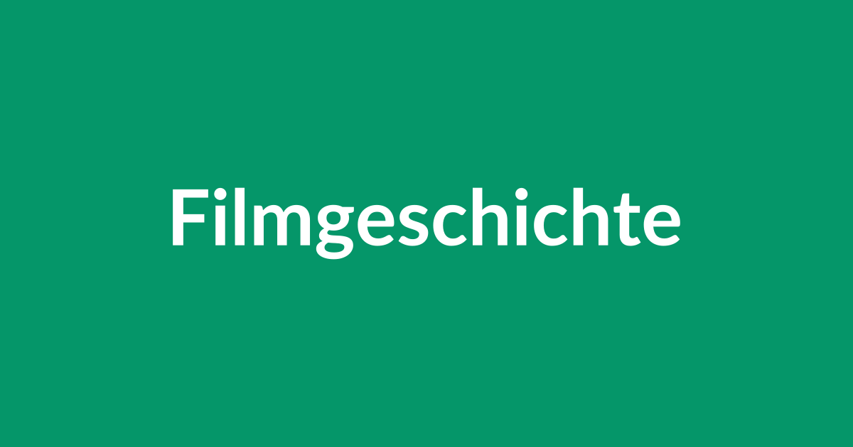 Filmgeschichte & Erzählkunst des Kinos